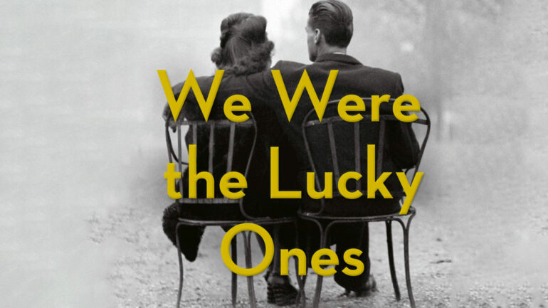 we-were-the-lucky-ones-770x433